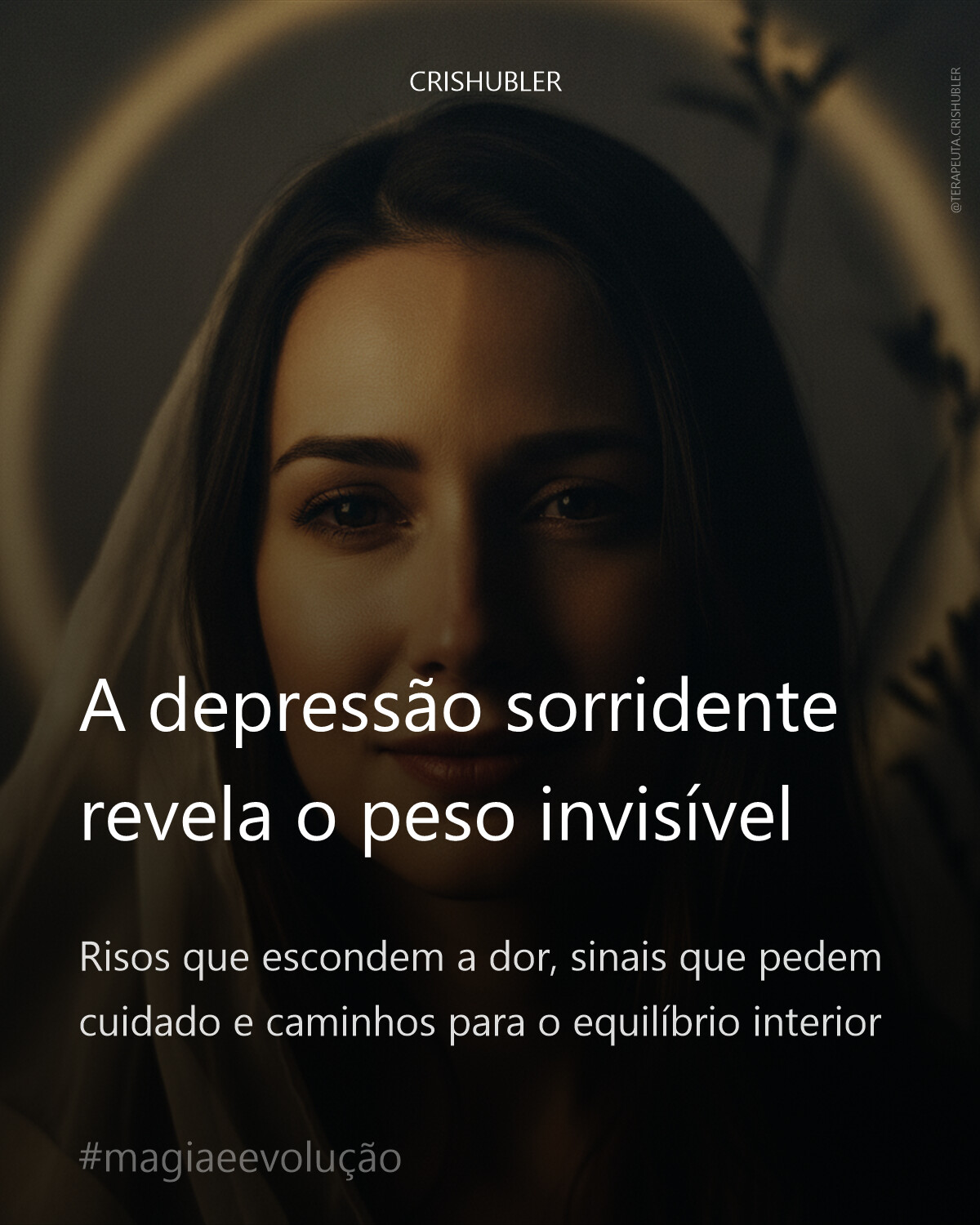 A depressão sorridente revela o peso invisível