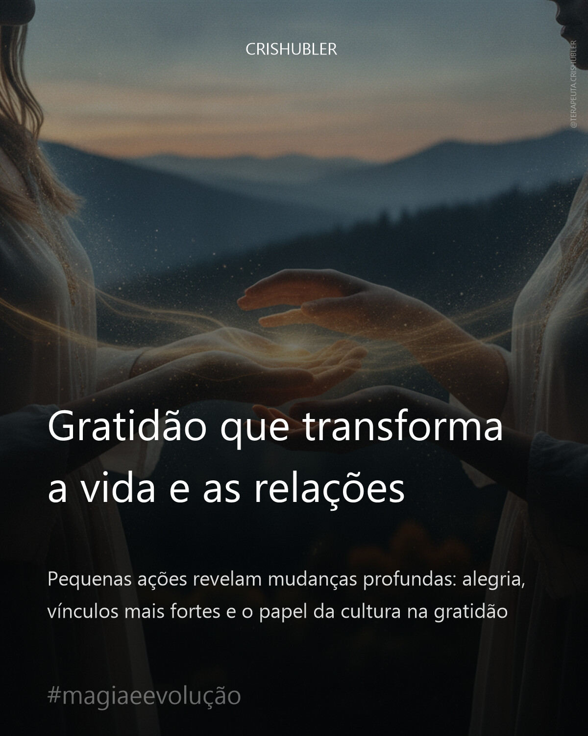Gratidão que transforma a vida e as relações