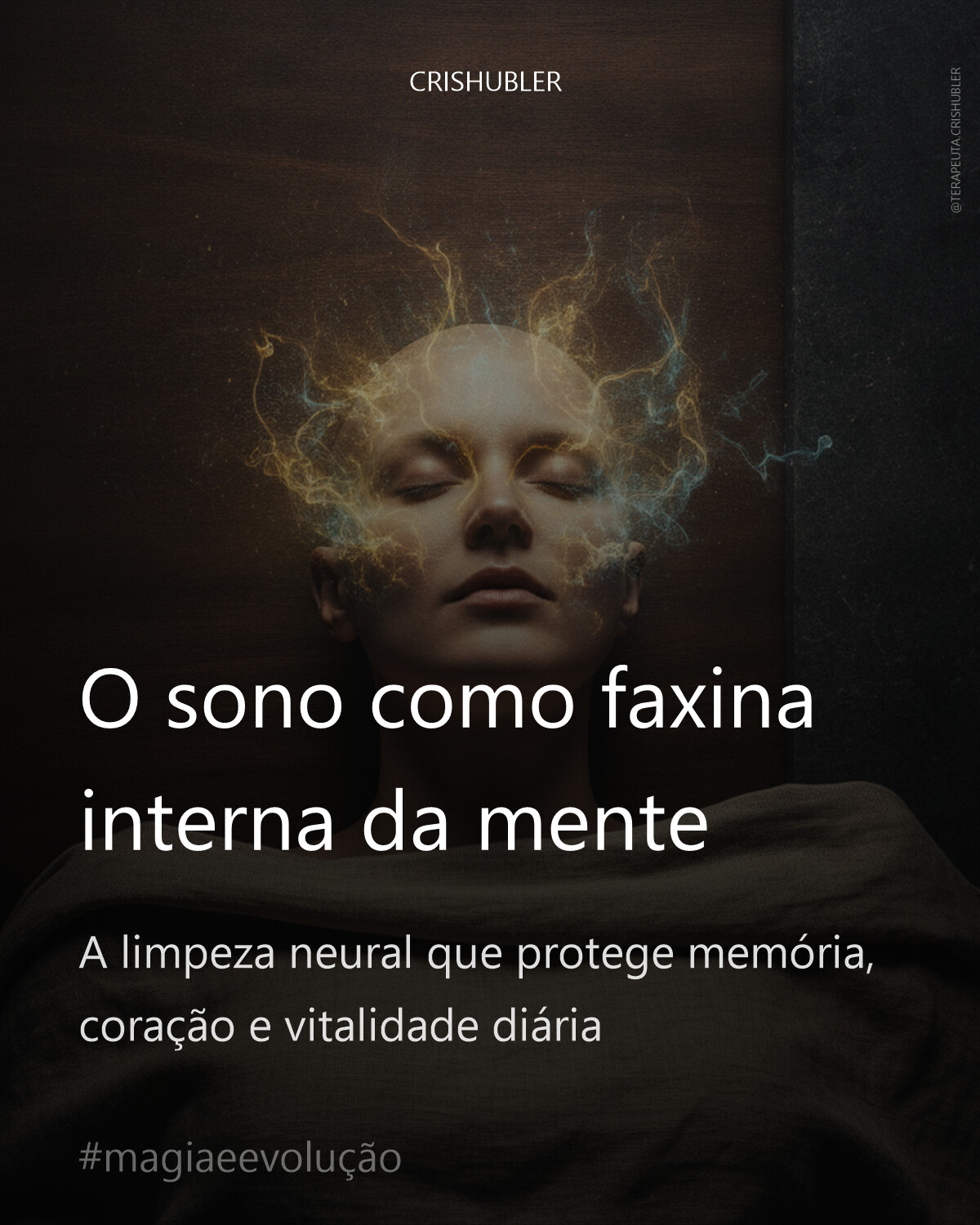 O sono como faxina interna da mente