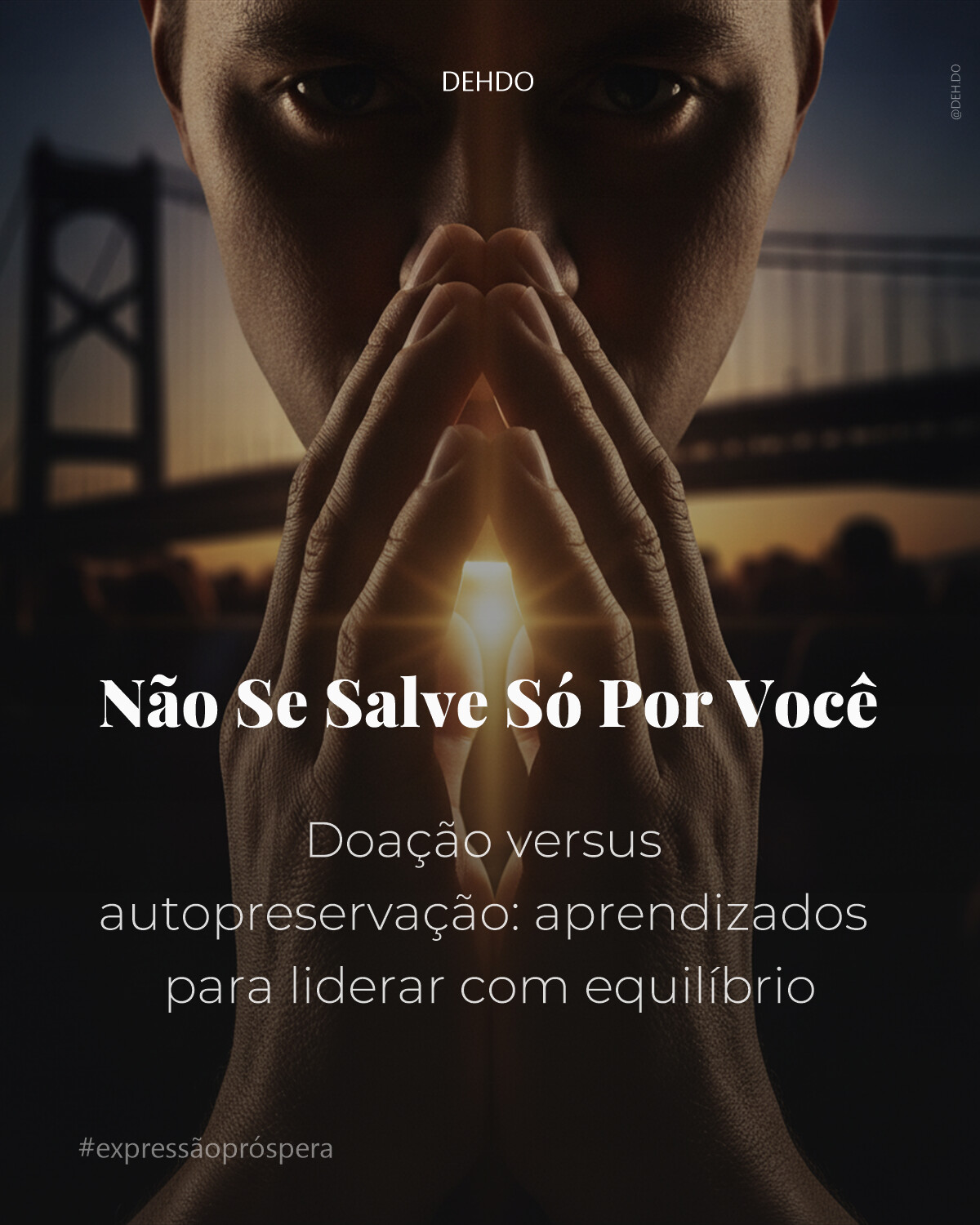 Não Se Salve Só Por Você