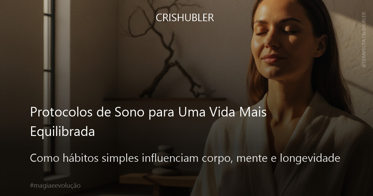Protocolos de Sono para Uma Vida Mais Equilibrada