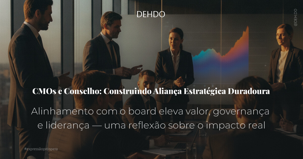 CMOs e Conselho: Construindo Aliança Estratégica Duradoura