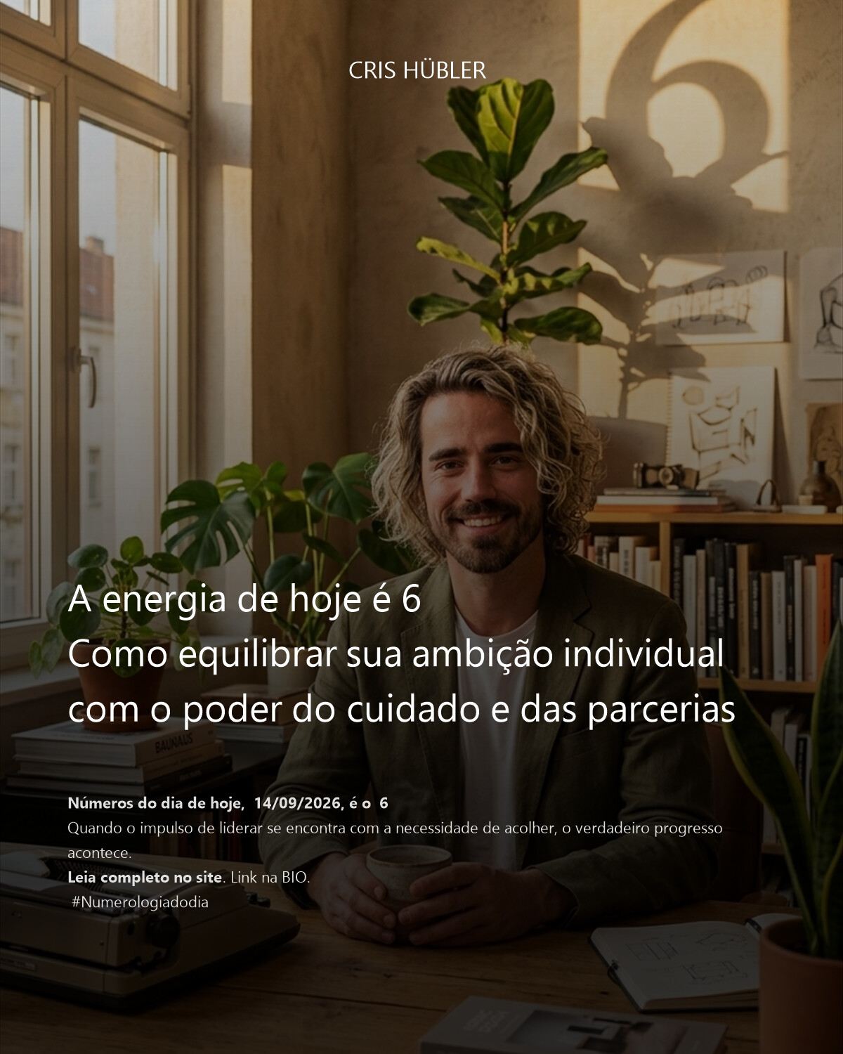 A energia de hoje é 6
Como equilibrar sua ambição individual com o poder do cuidado e das parcerias