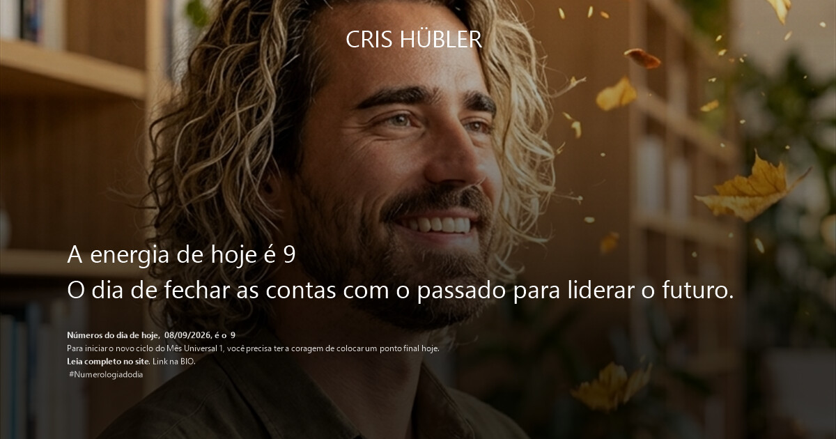 A energia de hoje é 9
O dia de fechar as contas com o passado para liderar o futuro.