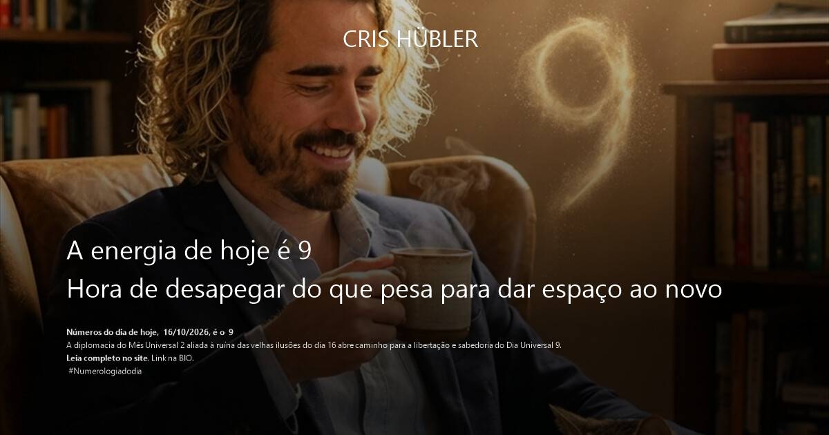 A energia de hoje é 9
Hora de desapegar do que pesa para dar espaço ao novo