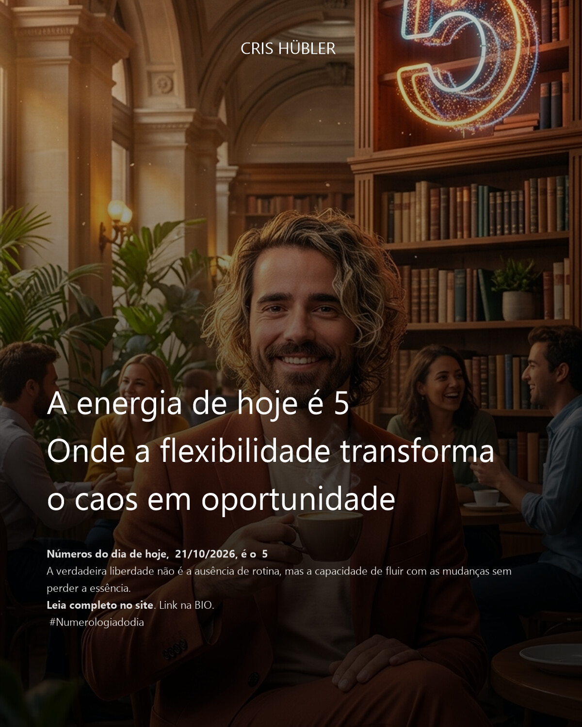 A energia de hoje é 5
Onde a flexibilidade transforma o caos em oportunidade
