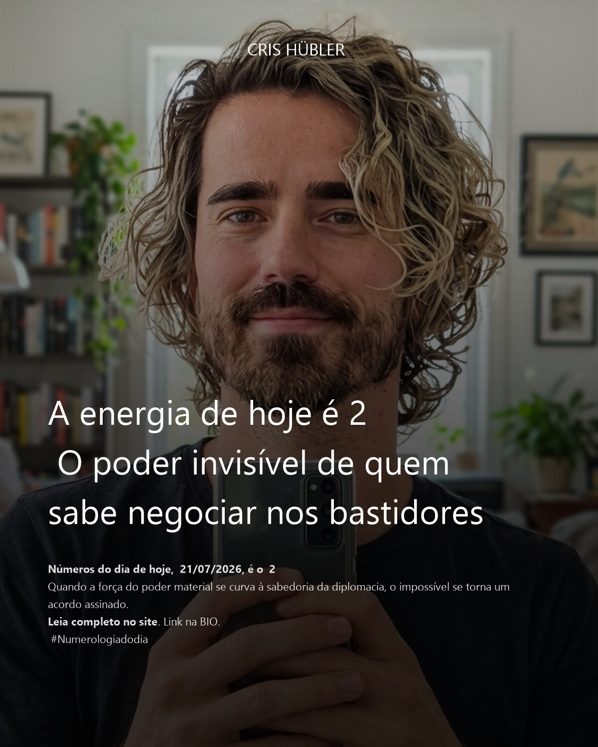 A energia de hoje é 2 
 O poder invisível de quem sabe negociar nos bastidores