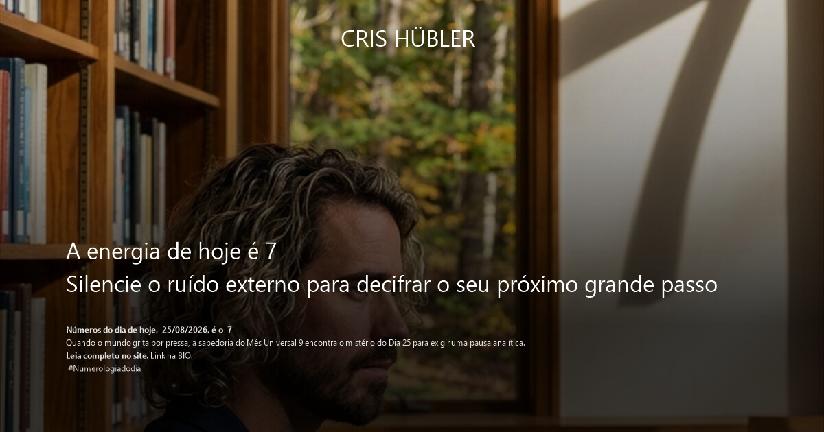A energia de hoje é 7 
Silencie o ruído externo para decifrar o seu próximo grande passo